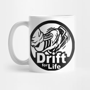 Drift For Life Mug